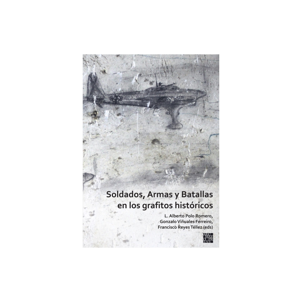 Produktbild för Soldados, Armas y Batallas en los grafitos historicos (häftad, spa)