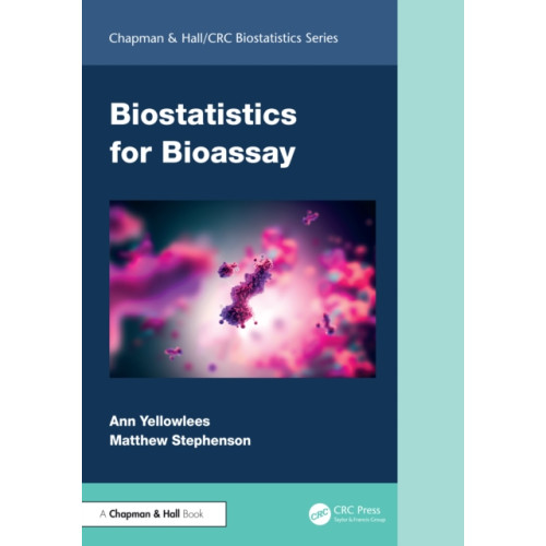 Taylor & francis ltd Biostatistics for Bioassay (häftad, eng)