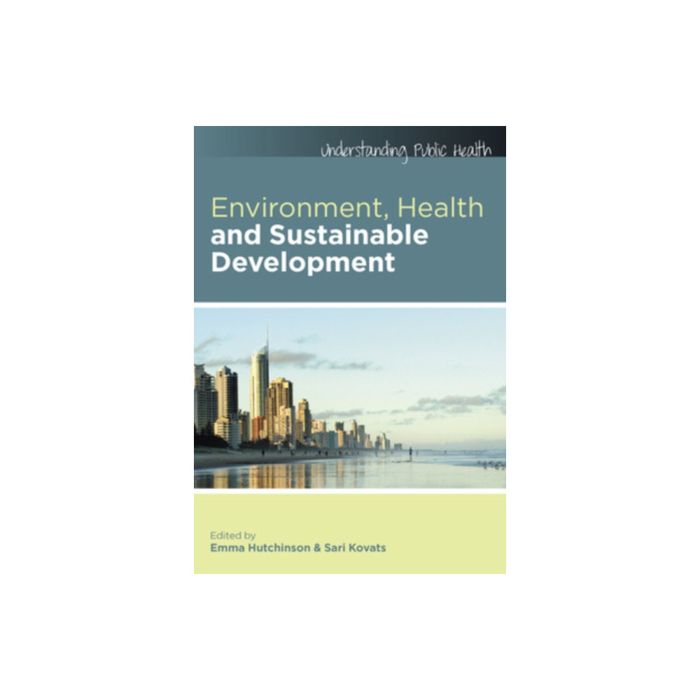 Produktbild för Environment, Health and Sustainable Development (häftad, eng)