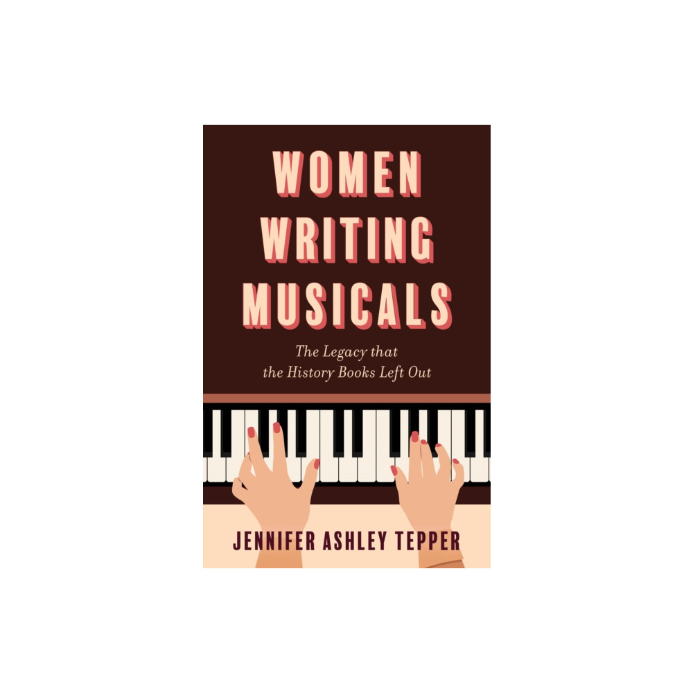 Produktbild för Women Writing Musicals (inbunden, eng)