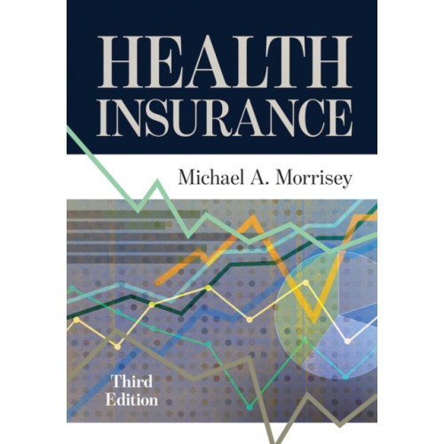Health Administration Press Health Insurance (inbunden, eng)
