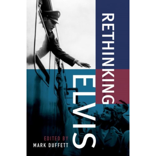 Oxford University Press Inc Rethinking Elvis (häftad, eng)