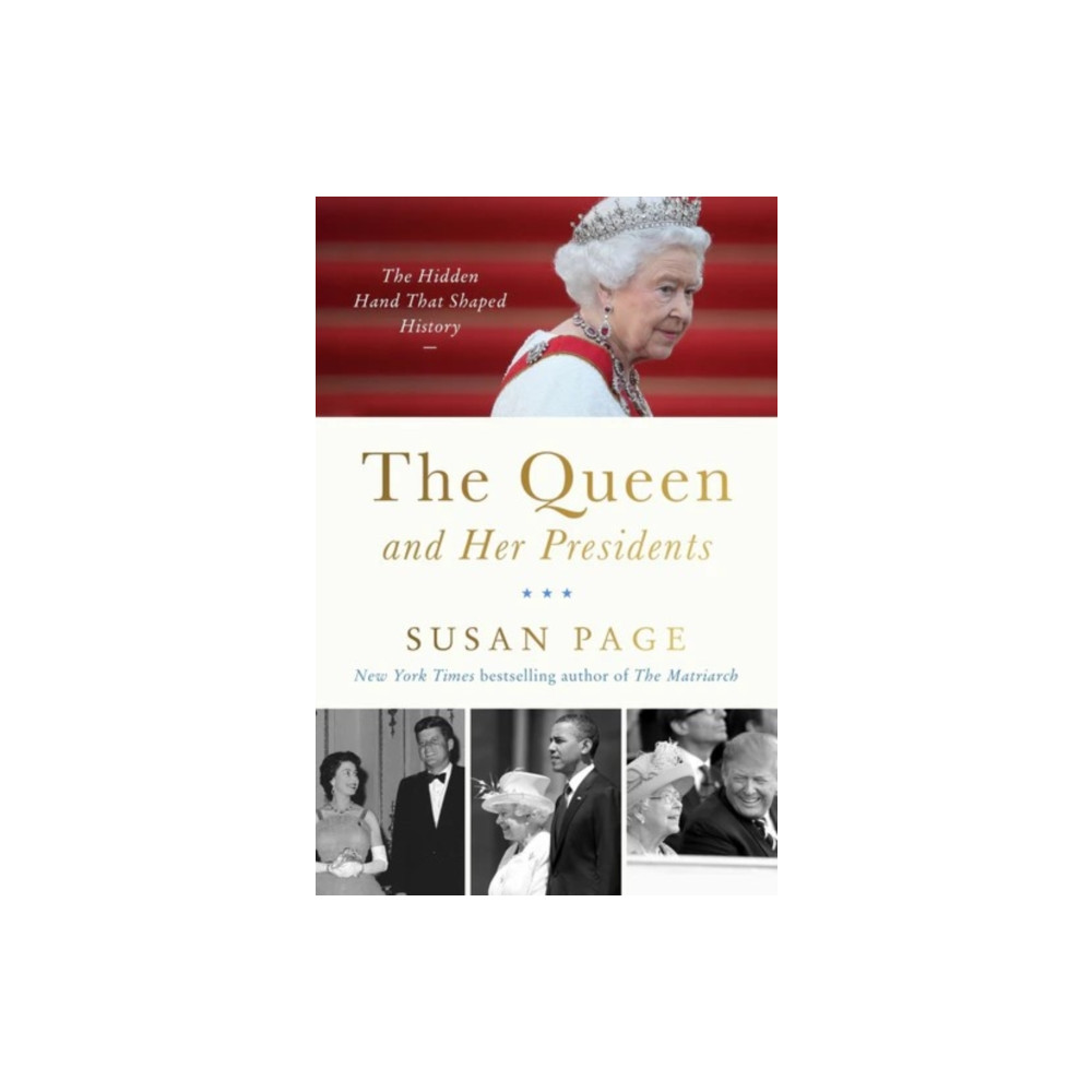 Produktbild för The Queen and Her Presidents (inbunden, eng)
