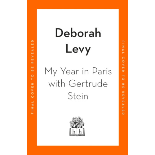 Penguin books ltd My Year in Paris with Gertrude Stein (inbunden, eng)