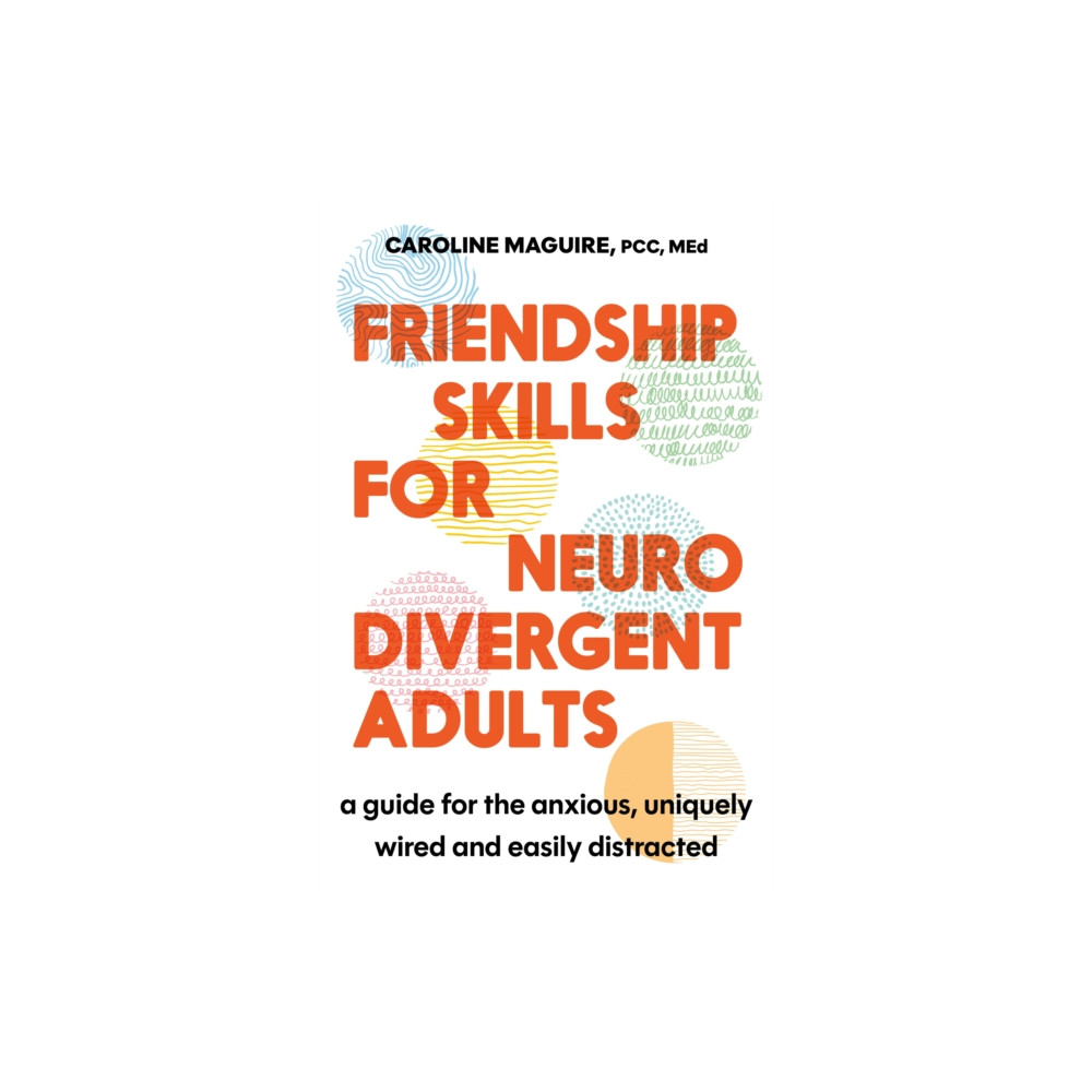 Produktbild för Friendship Skills for Neurodivergent Adults (häftad, eng)