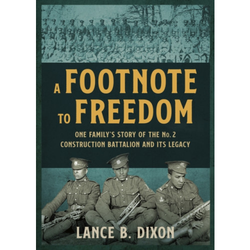 The Dundurn Group A Footnote to Freedom (häftad, eng)