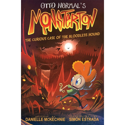 Andrews McMeel Publishing Otto Normal's Monsterton: The Curious Case of the Bloodless Hound (häftad, eng)