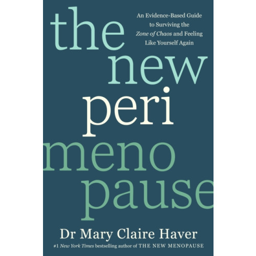 Ebury Publishing The New Perimenopause (inbunden, eng)
