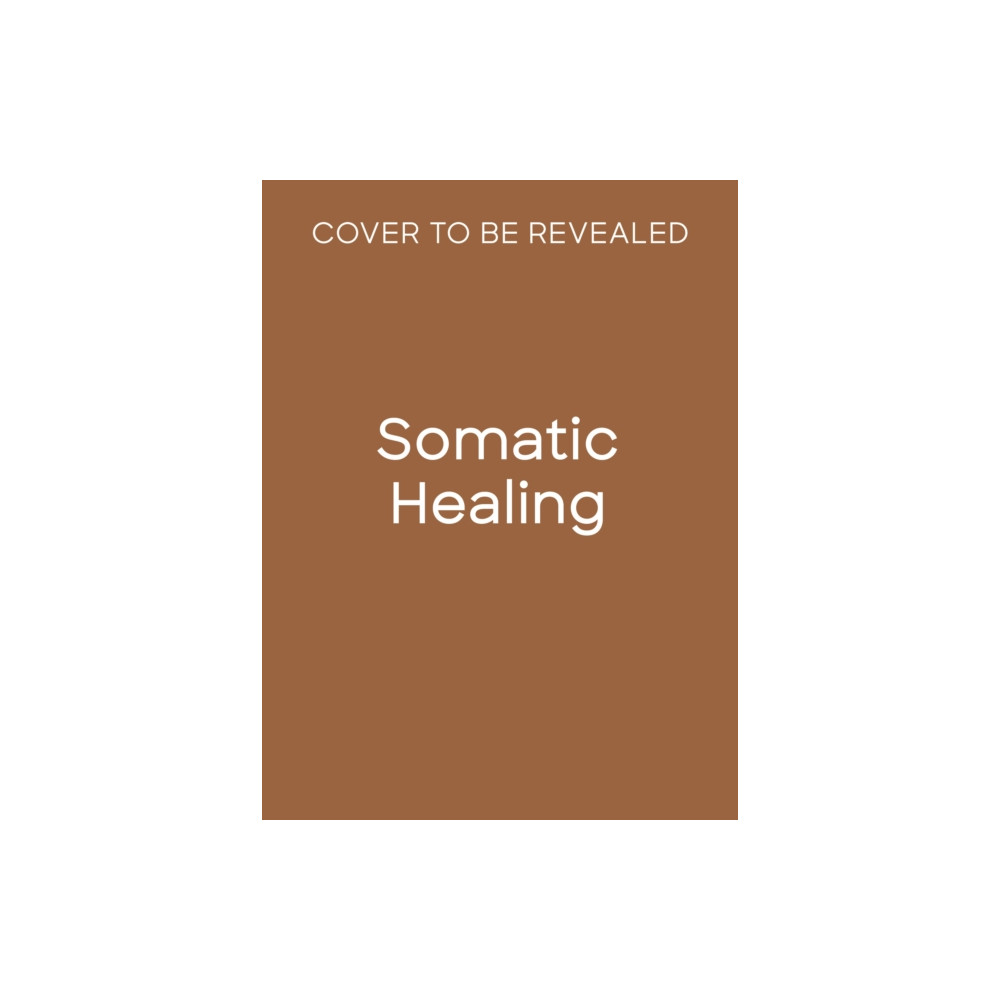 Produktbild för Somatic Healing (häftad, eng)