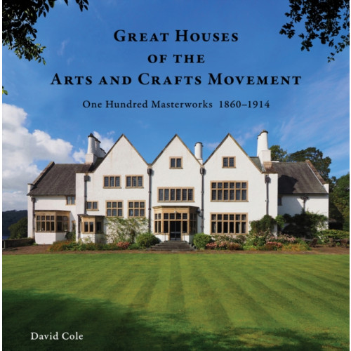 Images Publishing Group Pty Ltd Great Houses of the Arts and Crafts Movement (inbunden, eng)