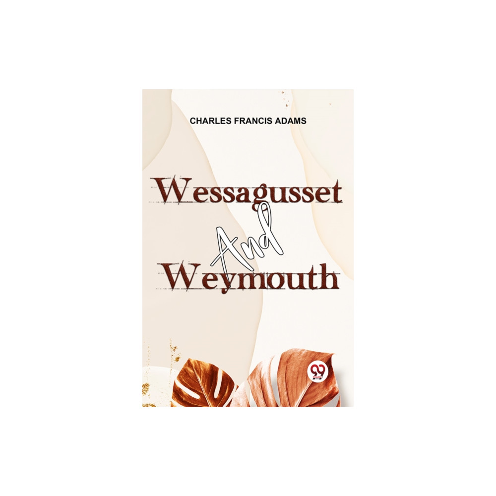 Produktbild för Wessagusset And Weymouth (häftad, eng)