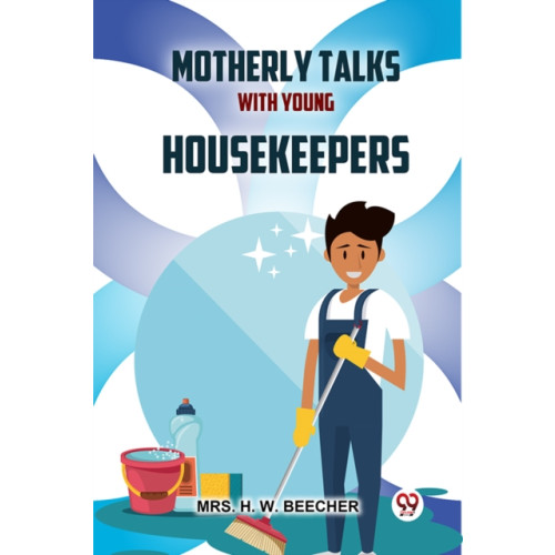 Double 9 Books Motherly Talks With Young Housekeepers (häftad, eng)