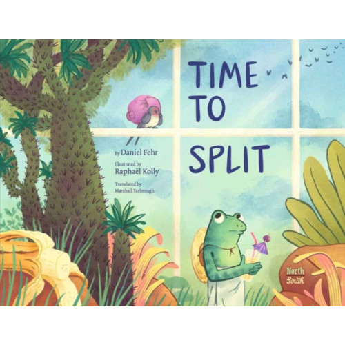 North-South Books Time to Split (inbunden, eng)