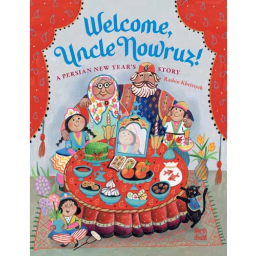 North-South Books Welcome, Uncle Nowruz! (inbunden, eng)