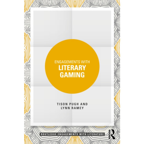 Taylor & francis ltd Engagements with Literary Gaming (häftad, eng)