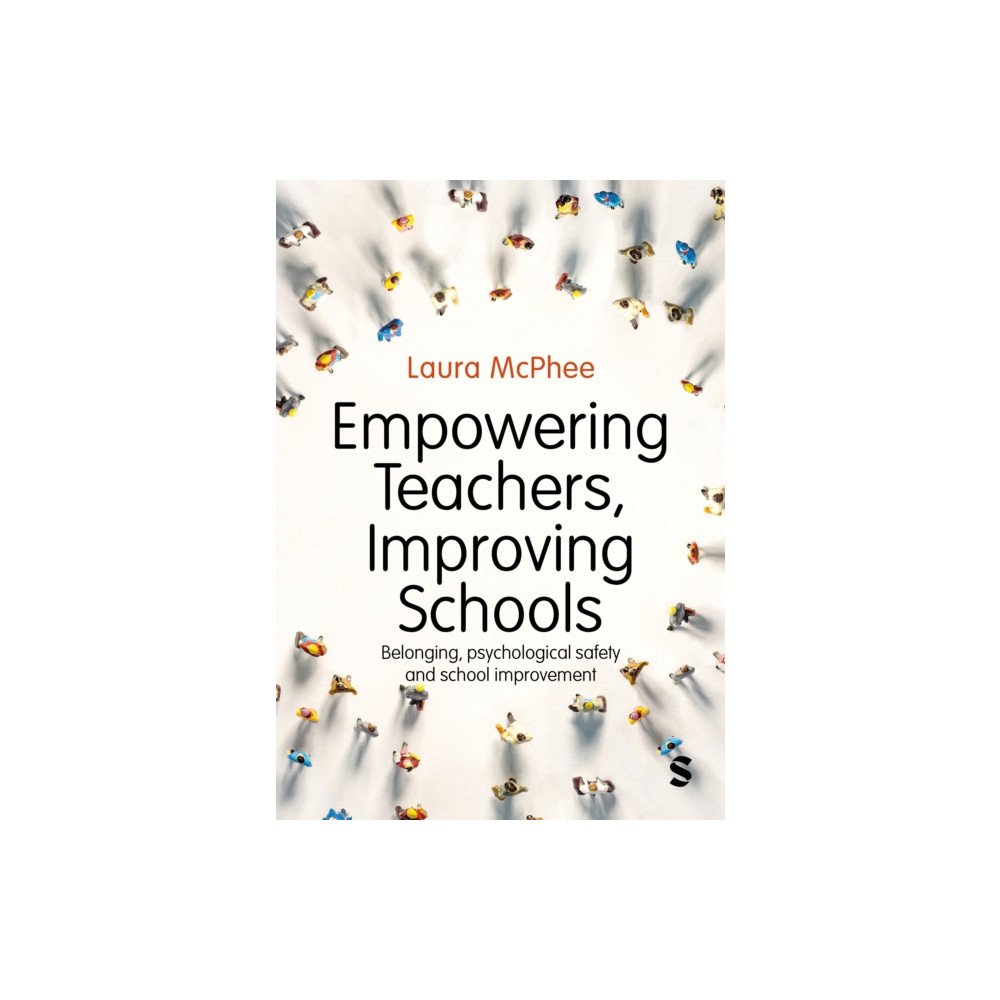 Produktbild för Empowering Teachers, Improving Schools (häftad, eng)