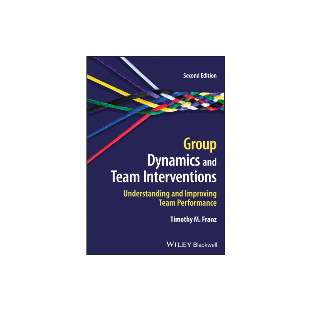 Produktbild för Group Dynamics and Team Interventions (häftad, eng)