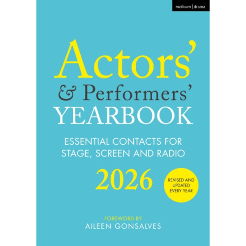 Bloomsbury Publishing PLC Actors’ and Performers’ Yearbook 2026 (häftad, eng)