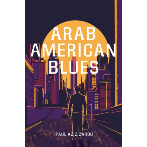 Interlink Publishing Group, Inc Arab American Blues (häftad, eng)