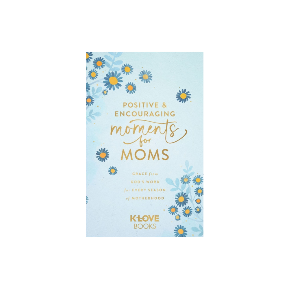 Produktbild för Positive and Encouraging Moments for Mom (häftad, eng)