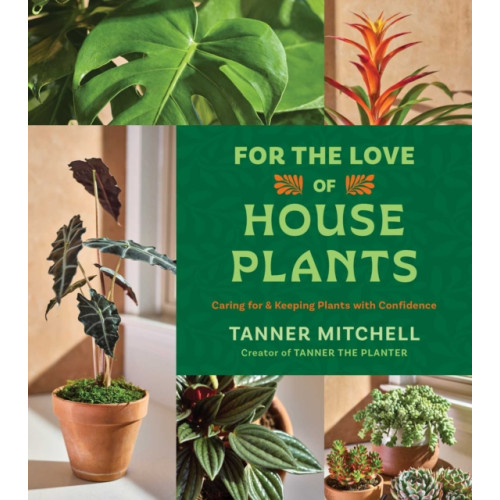 Simon & Schuster For the Love of Houseplants (inbunden, eng)