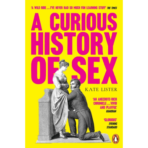Transworld publishers ltd A Curious History of Sex (häftad, eng)