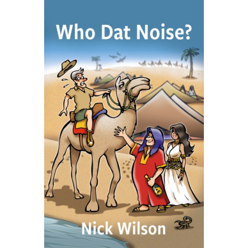 Troubador Publishing Who Dat Noise? (häftad, eng)