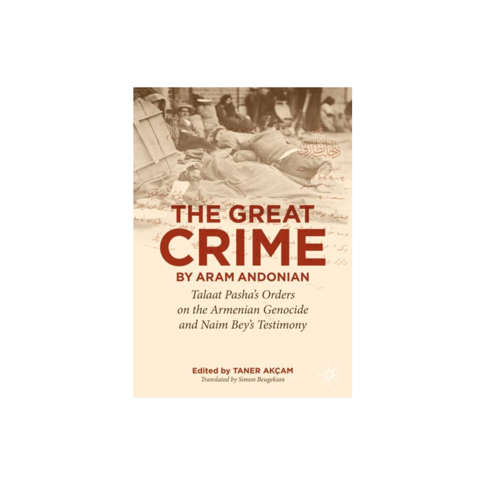 Produktbild för ‘The Great Crime’ by Aram Andonian (häftad, eng)