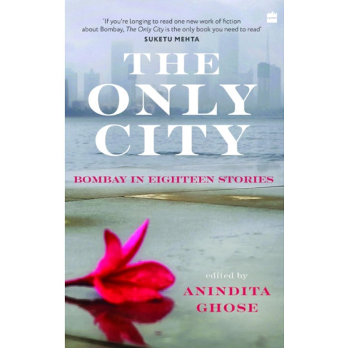 HarperCollins Publishers India The Only City (inbunden, eng)