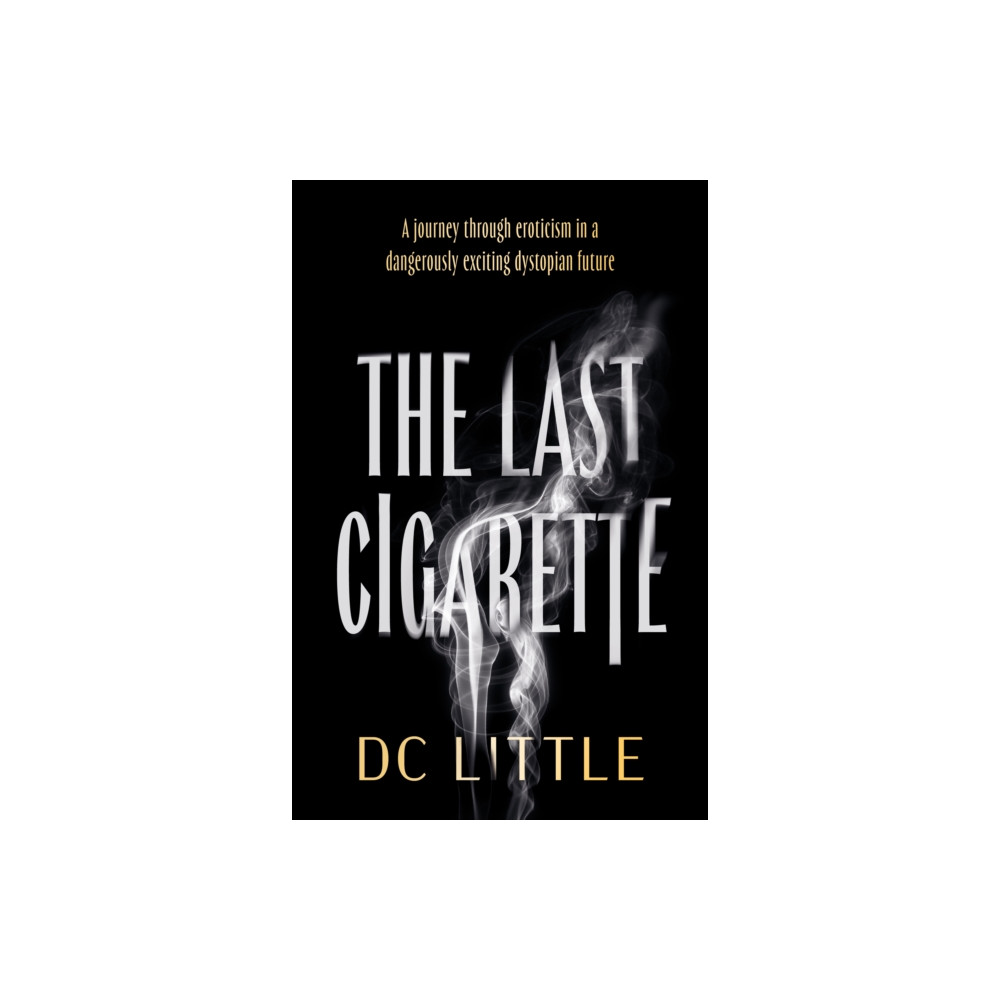 Produktbild för The Last Cigarette (häftad, eng)