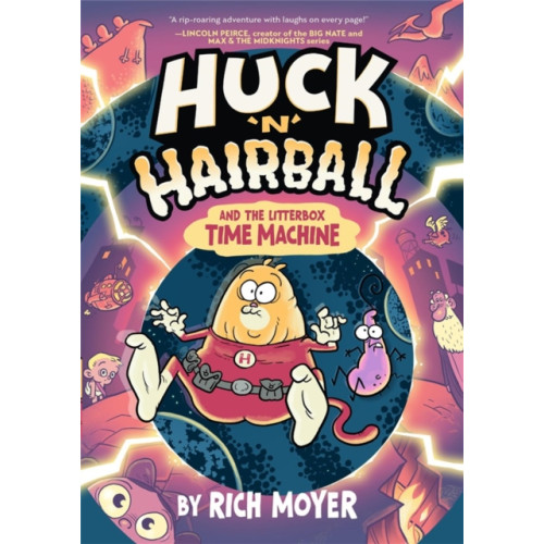 Union Square & Co. Huck 'N' Hairball and the Litterbox Time Machine (häftad, eng)