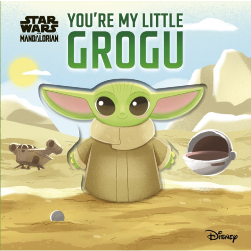Bonnier Books Ltd Star Wars You're My Little Grogu (inbunden, eng)