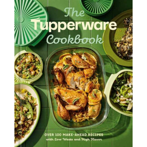 Random House USA Inc The Tupperware Cookbook (inbunden, eng)