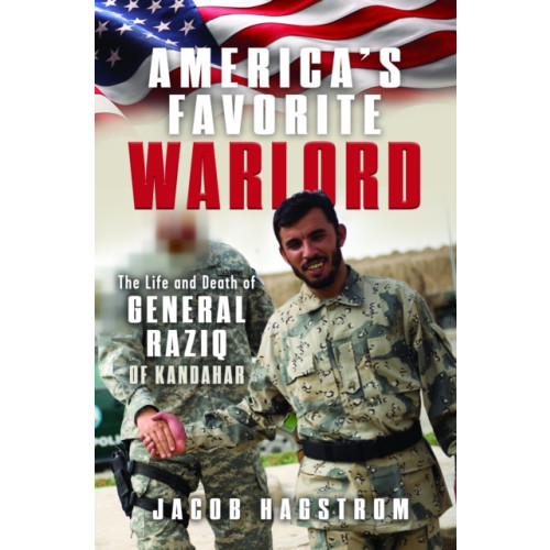 Pen & Sword Books Ltd America’s Favorite Warlord (inbunden, eng)