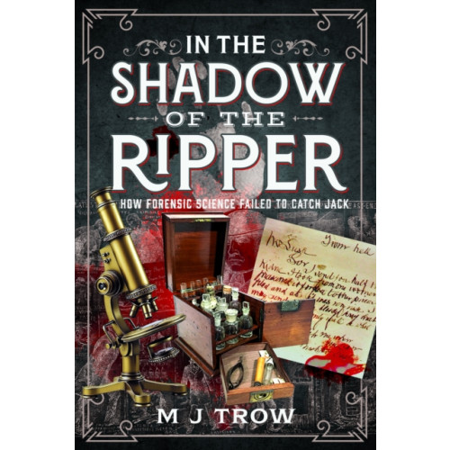 Pen & Sword Books Ltd In the Shadow of the Ripper (inbunden, eng)