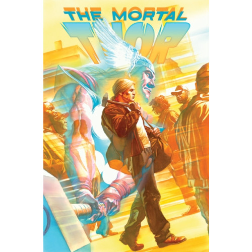 Marvel Comics Mortal Thor Vol. 1: No Gods, No Masters (häftad, eng)