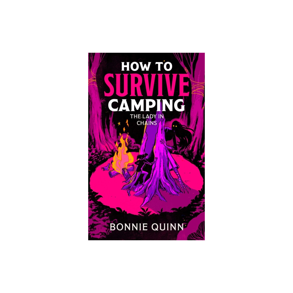 Produktbild för How to Survive Camping: The Lady in Chains (häftad, eng)