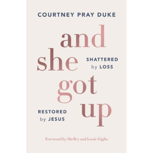 Thomas nelson publishers And She Got Up (häftad, eng)