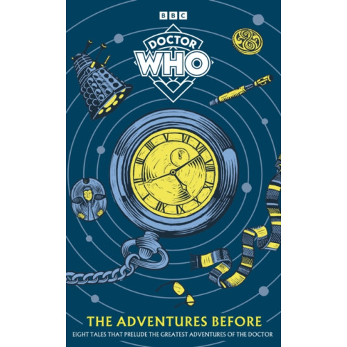 Penguin Random House Children's UK Doctor Who: The Adventures Before (häftad, eng)