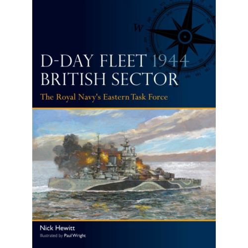 Bloomsbury Publishing PLC D-Day Fleet 1944, British Sector (häftad, eng)