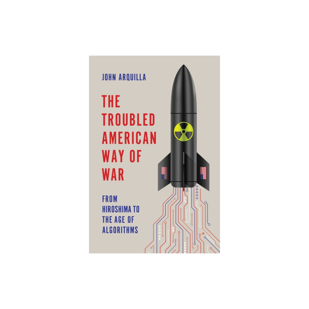 Produktbild för The Troubled American Way of War (inbunden, eng)