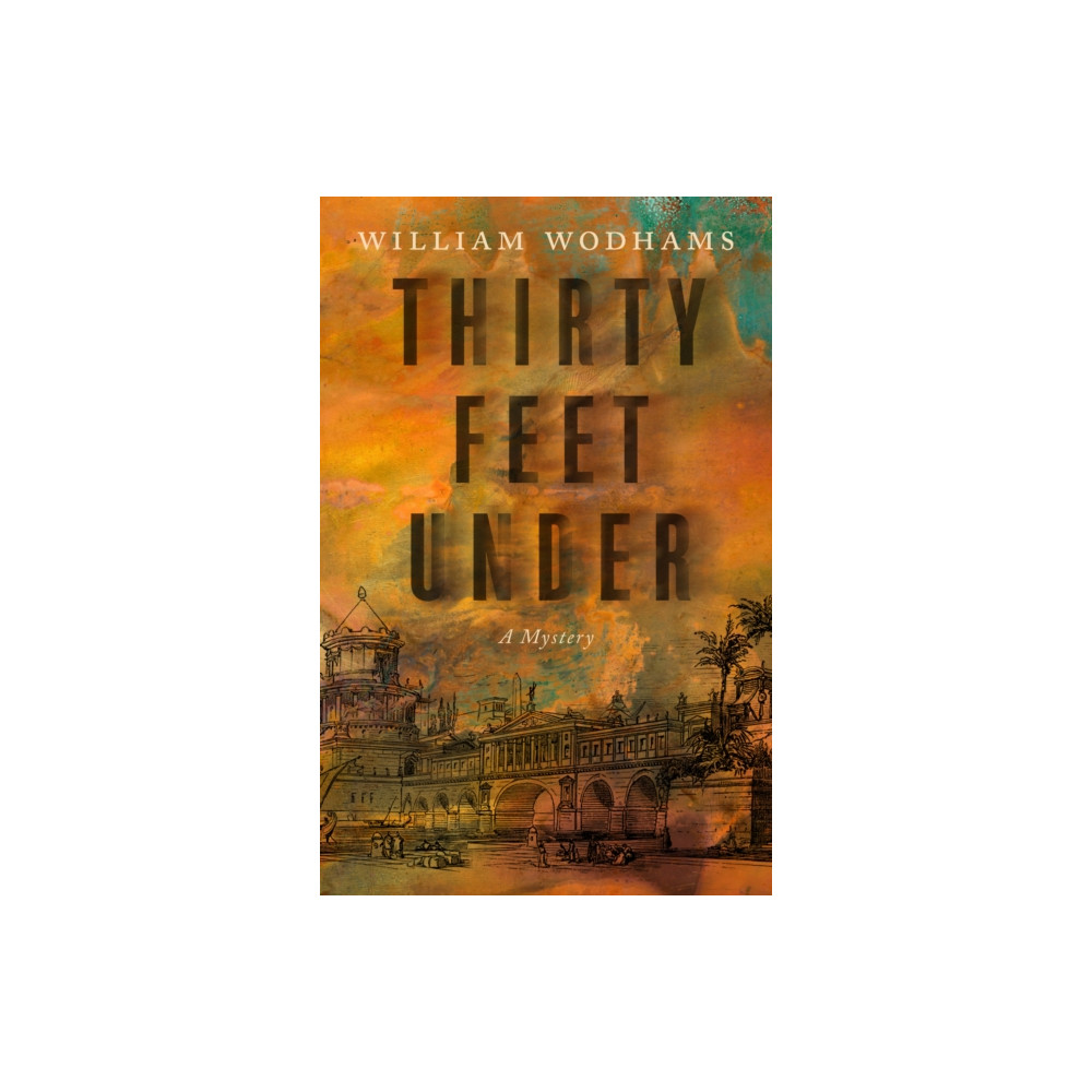 Produktbild för Thirty Feet Under (häftad, eng)
