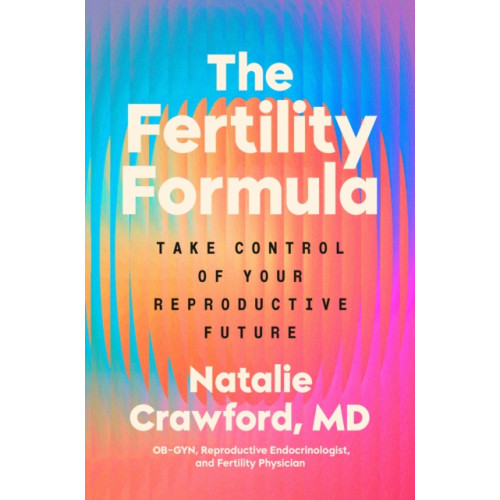 Ebury Publishing The Fertility Formula (häftad, eng)