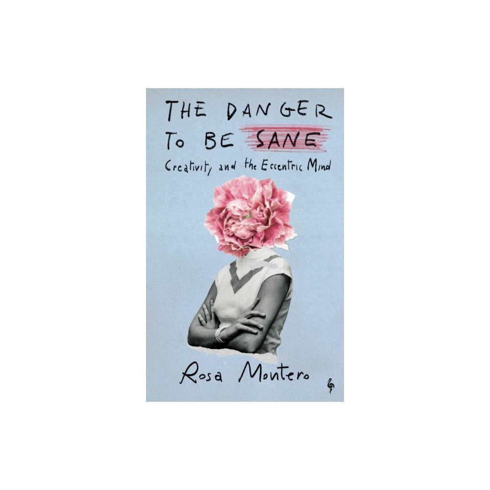 Produktbild för The Danger to be Sane (inbunden, eng)