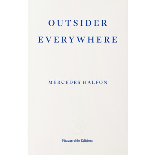 Fitzcarraldo Editions Outsider Everywhere (häftad, eng)