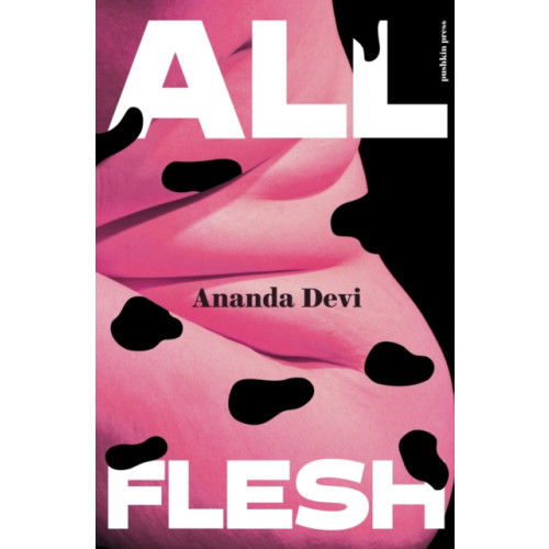 Pushkin Press All Flesh (häftad, eng)