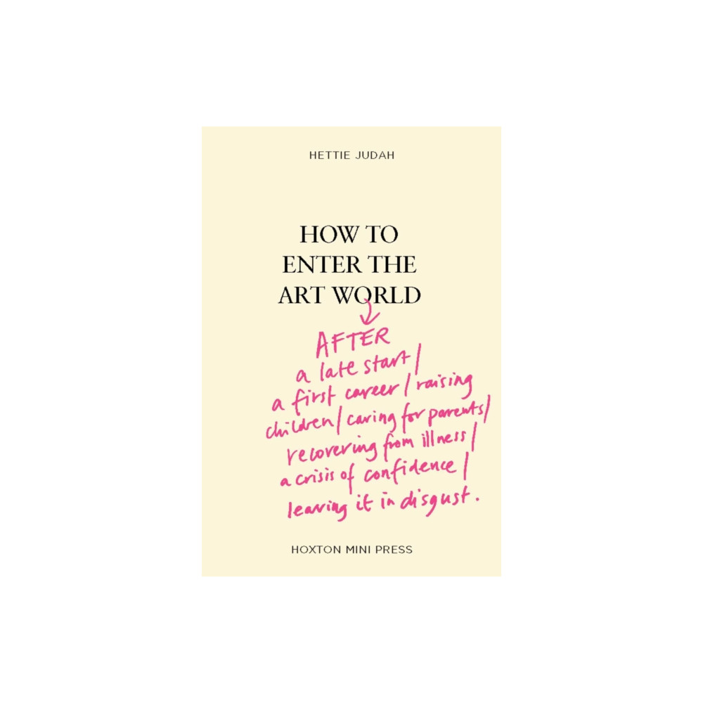 Produktbild för How to Enter the Art World... (inbunden, eng)