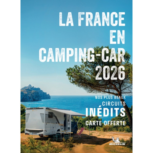 Michelin Editions Des Voyages Escapades en Camping-car France 2026 - Michelin Camping Guides (häftad, fre)