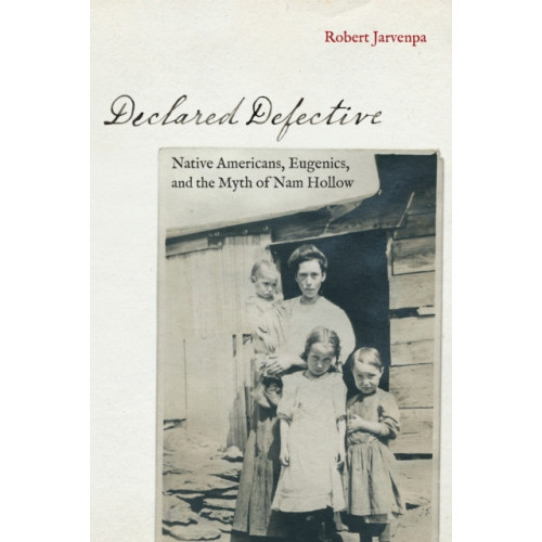 University of Nebraska Press Declared Defective (häftad, eng)