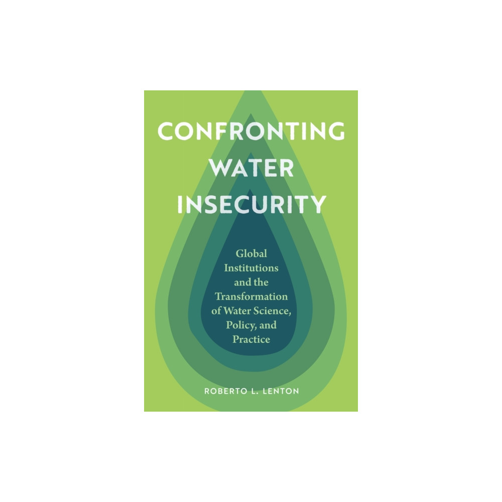 Produktbild för Confronting Water Insecurity (häftad, eng)
